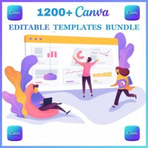 1200+ Canva Editable Templates Bundle
